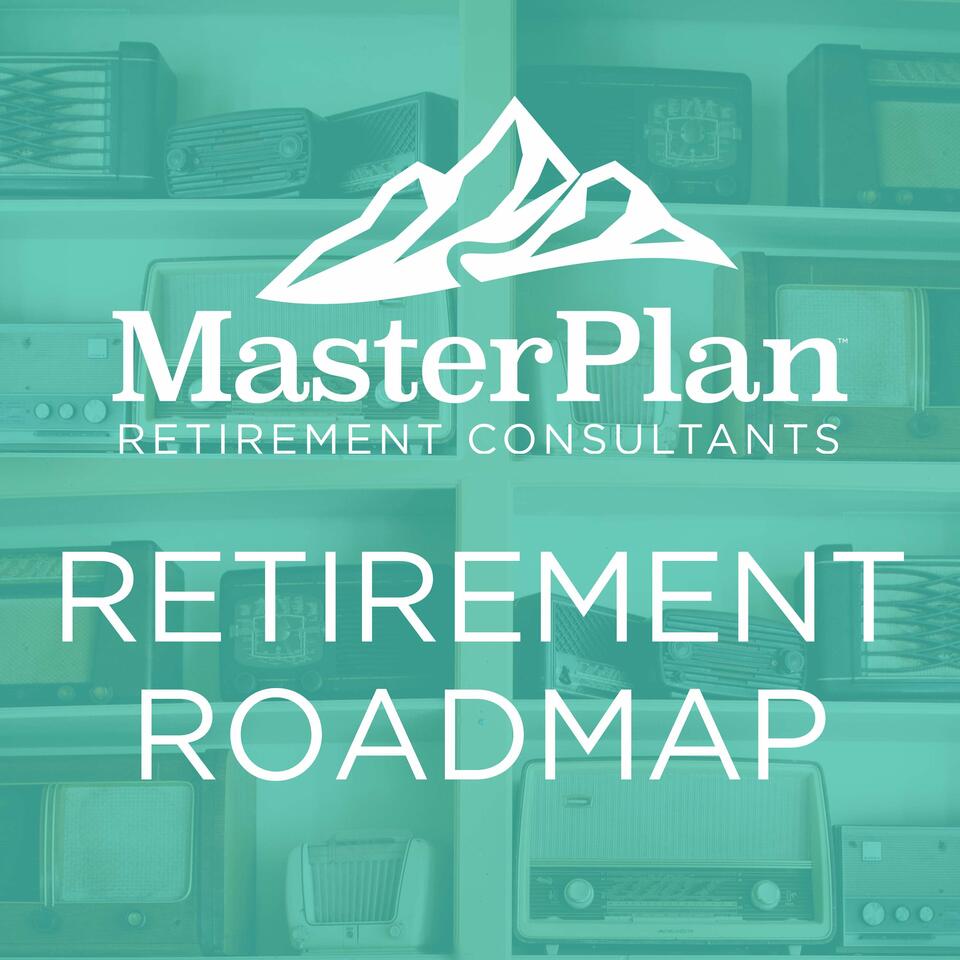 Retirement Roadmap