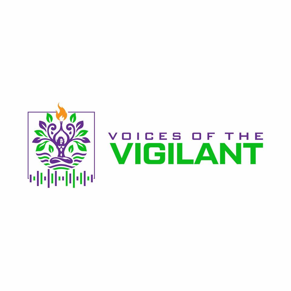 Voices of the Vigilant