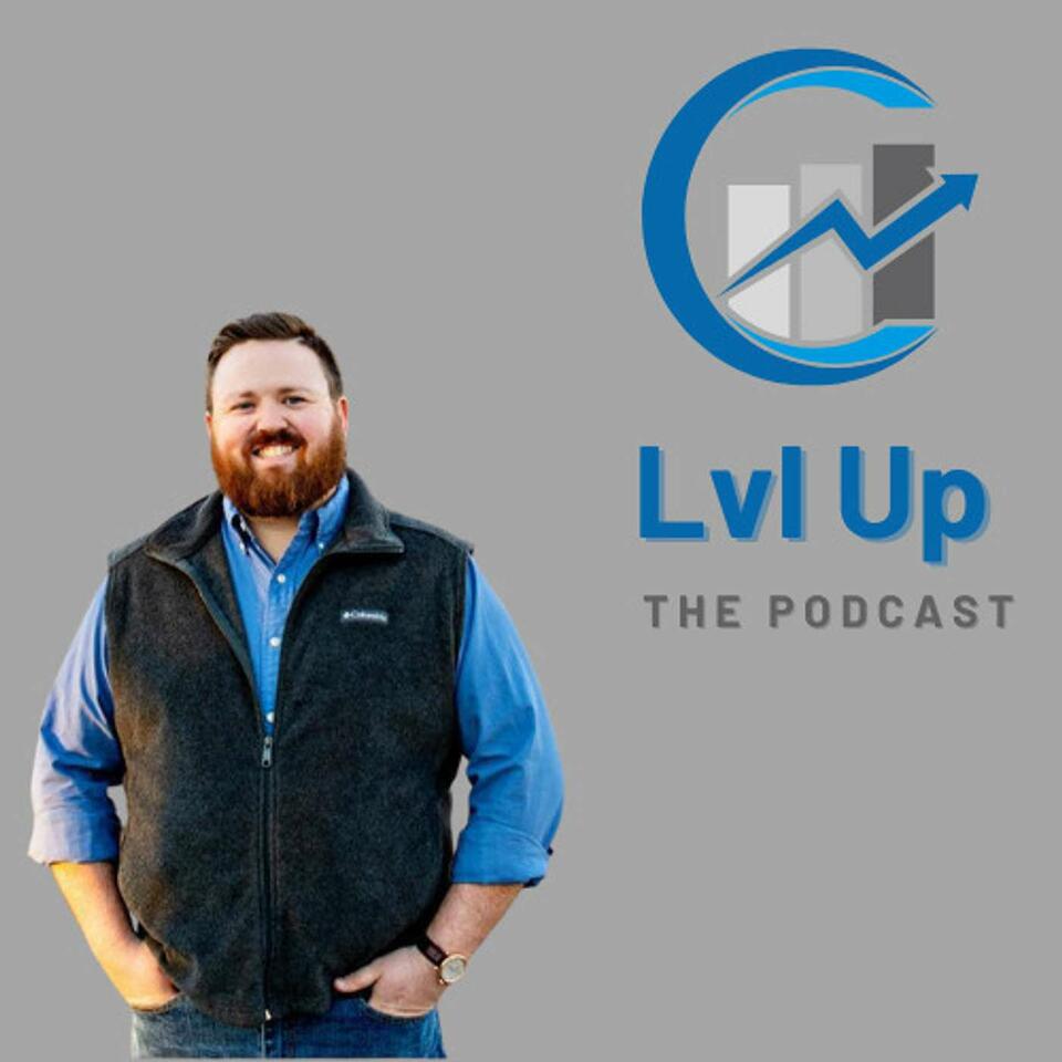 Lvl Up The Podcast