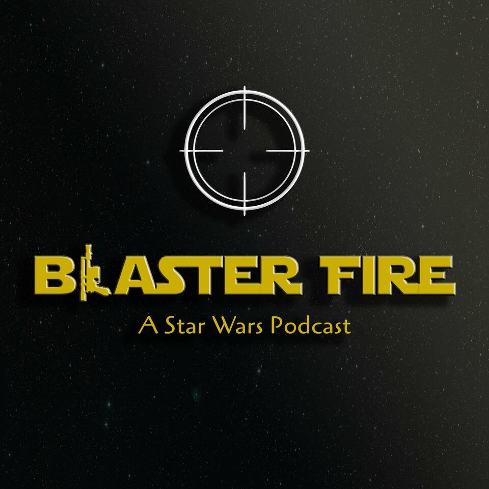 Blaster Fire