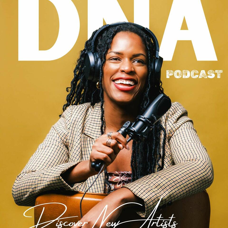 The DNA Discover New Artists Podcast