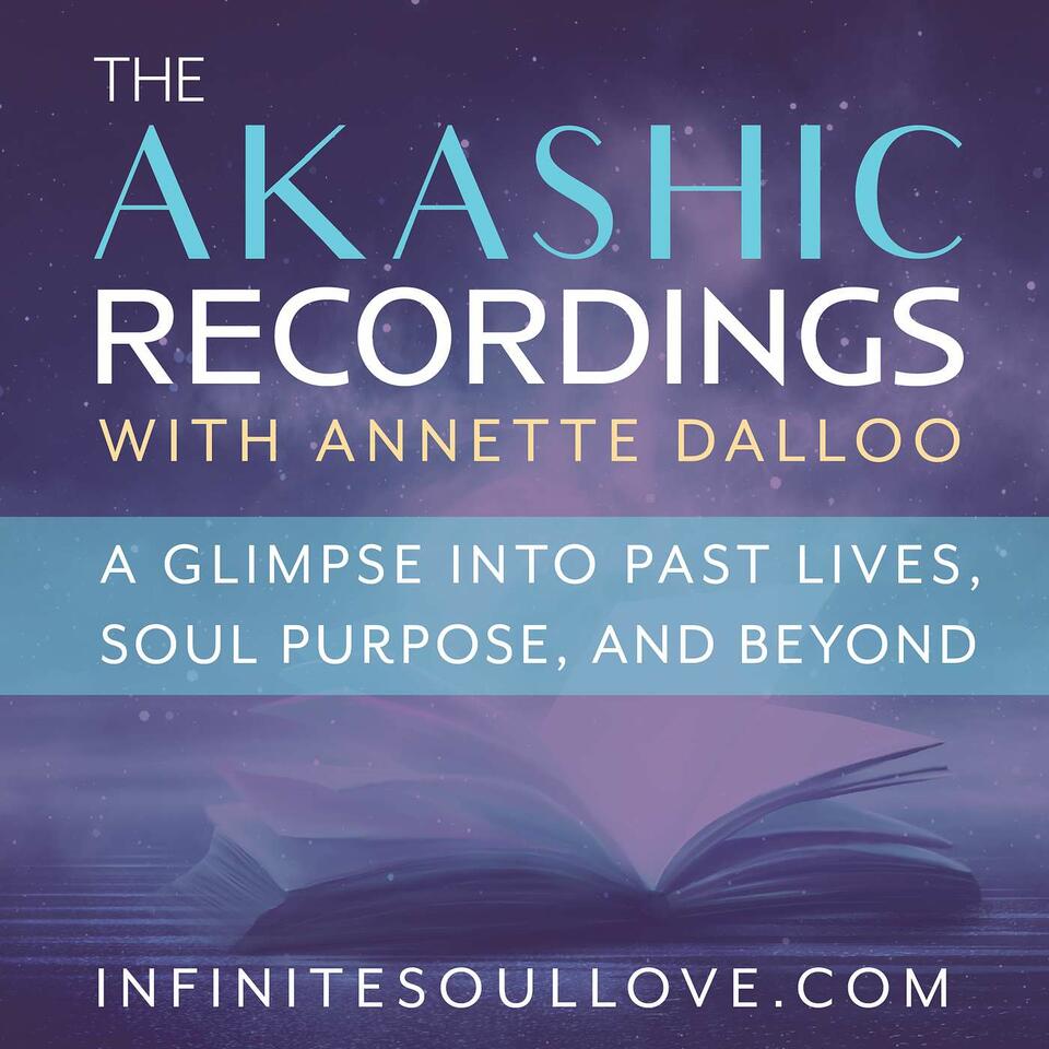 The Akashic Recordings with Annette Dalloo