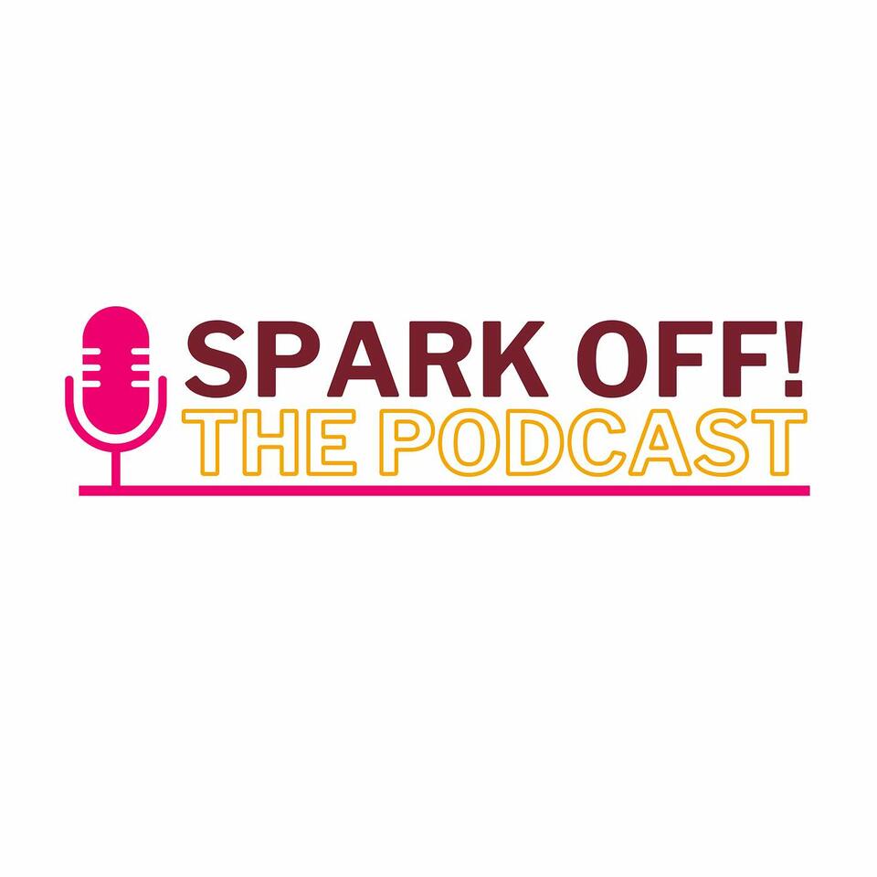 SPARK Off! The Podcast