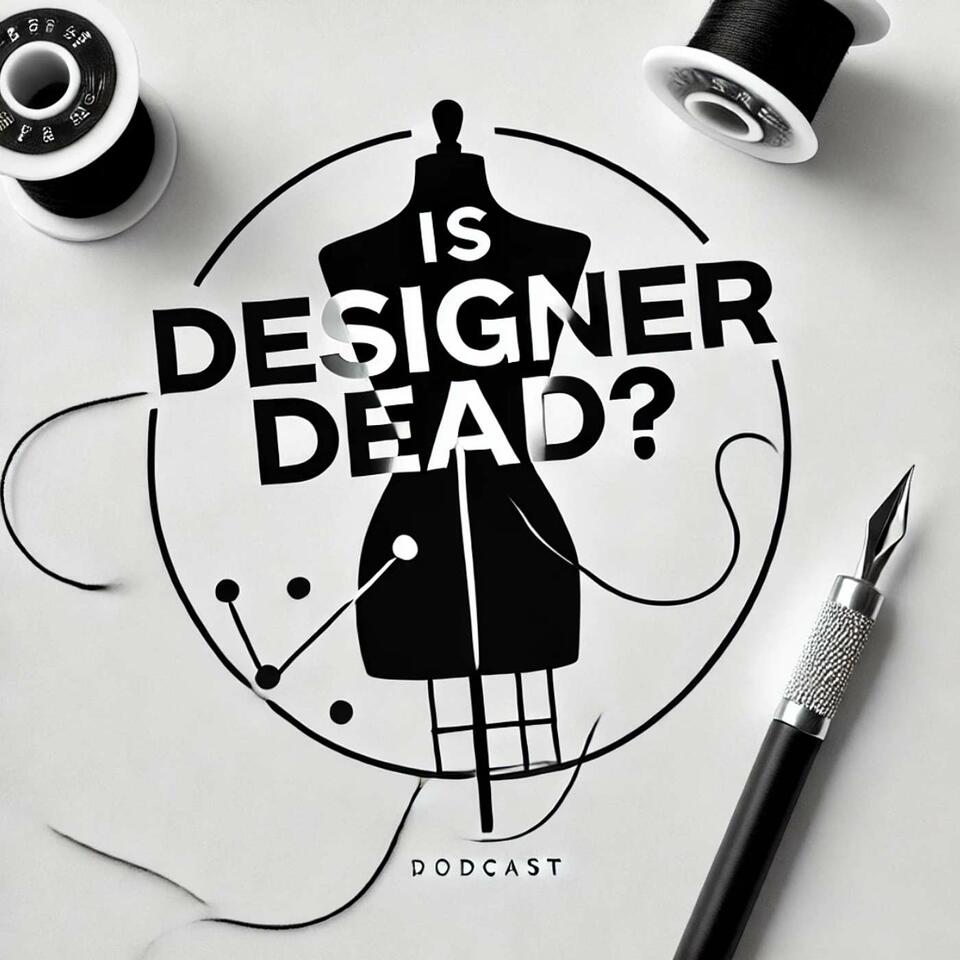 Is Designer Dead?