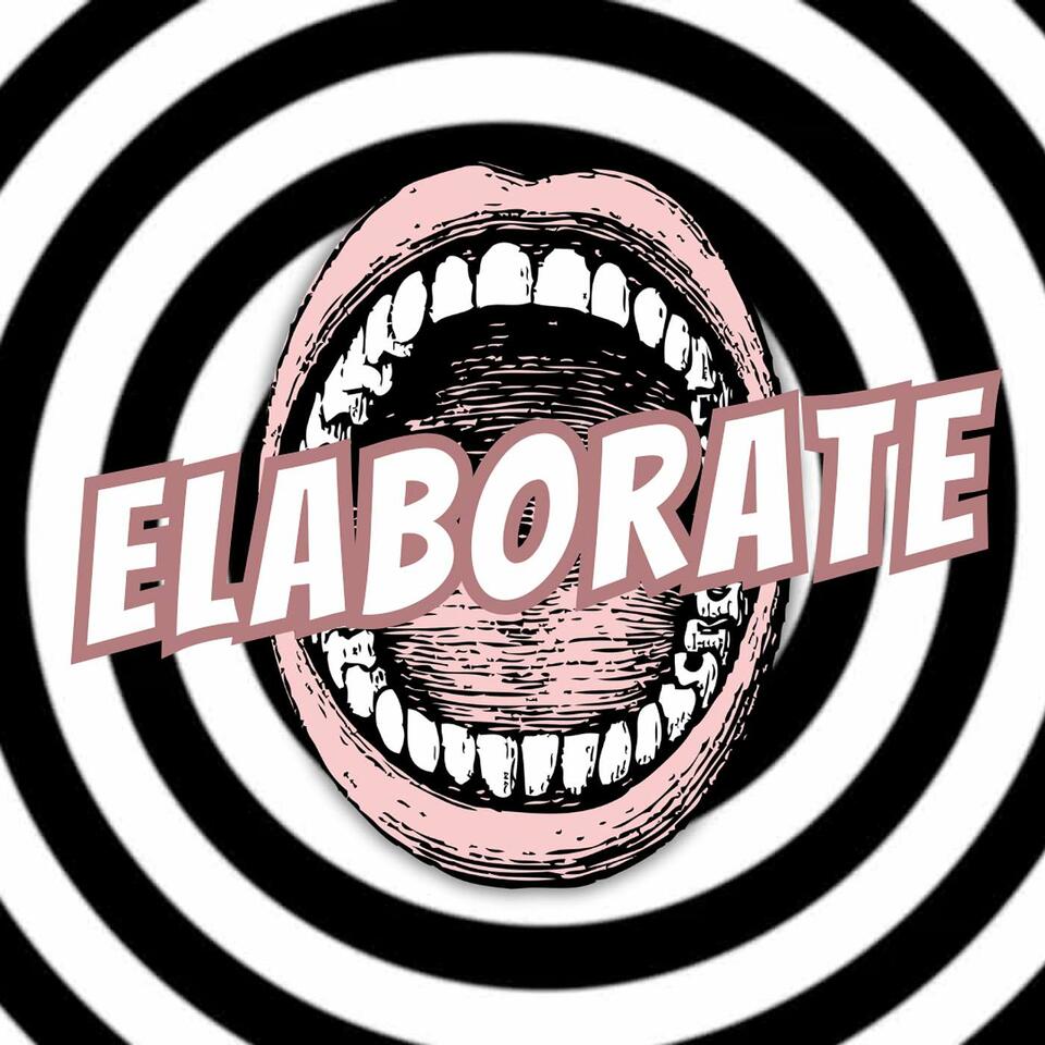 Elaborate Comedy