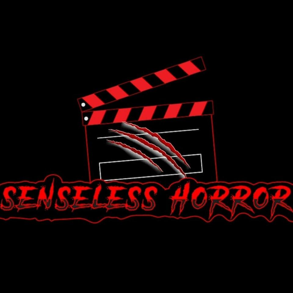 Senseless Horror