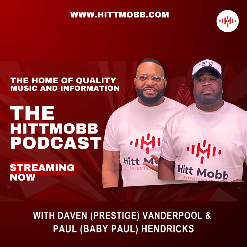 The HittMobb Podcast