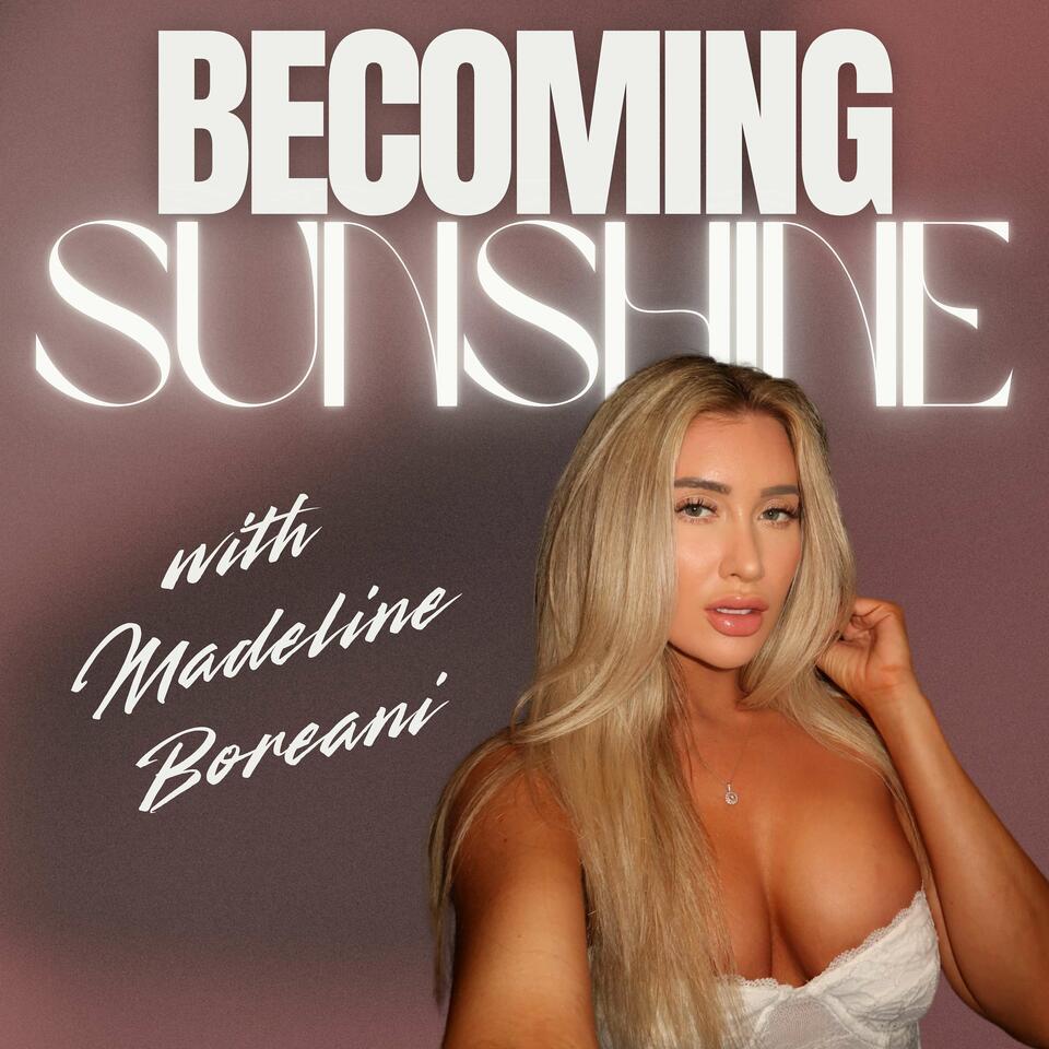 Becoming Sunshine