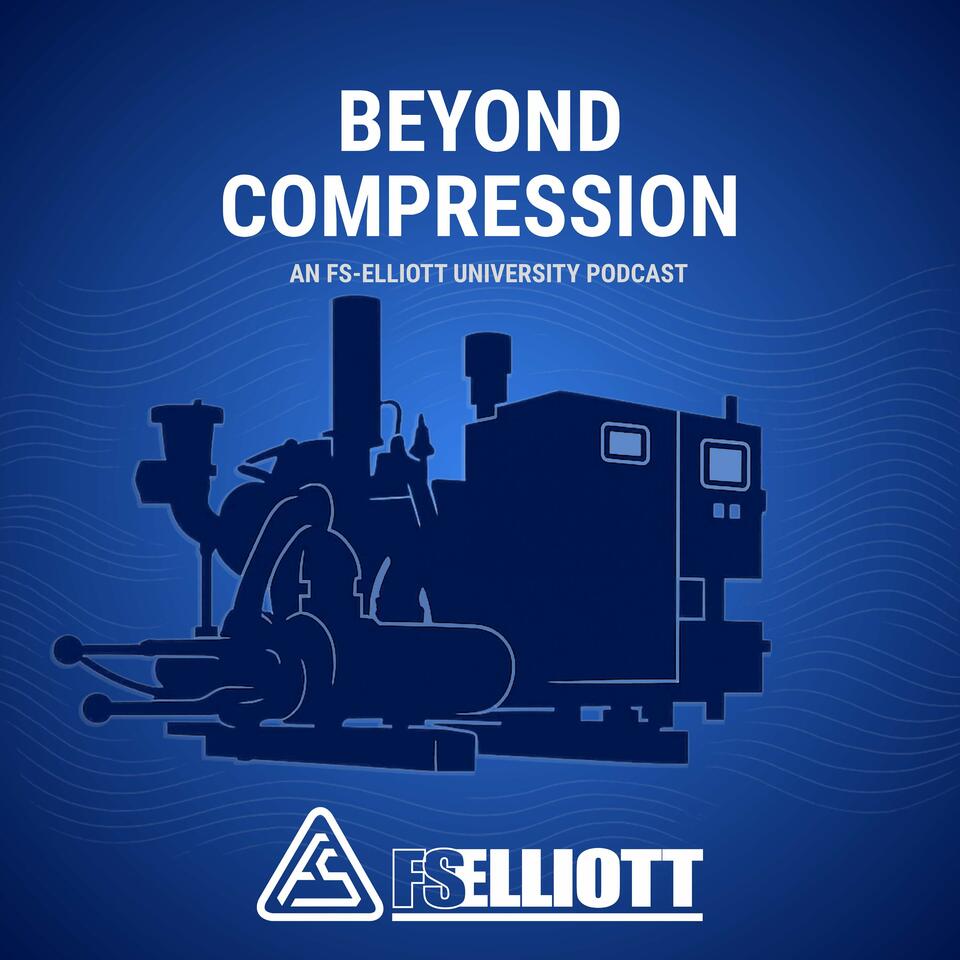Beyond Compression - An FS-Elliott University Podcast