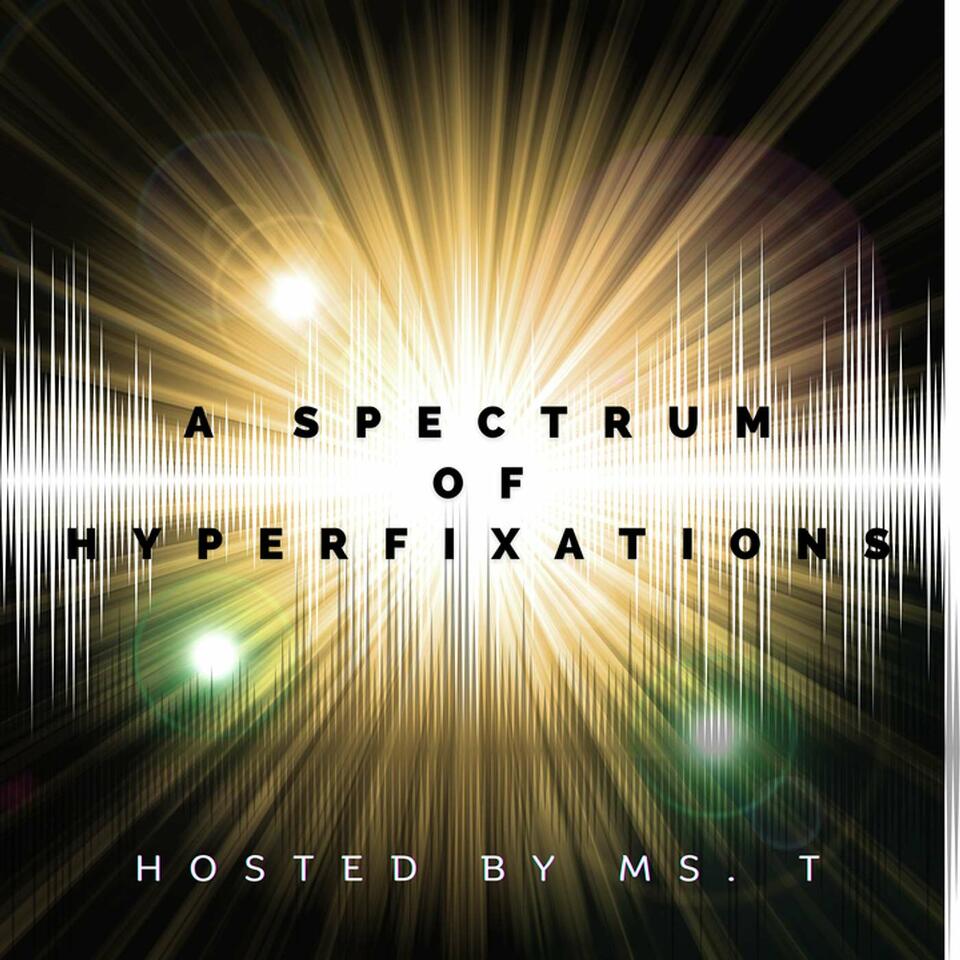 A Spectrum of Hyperfixations