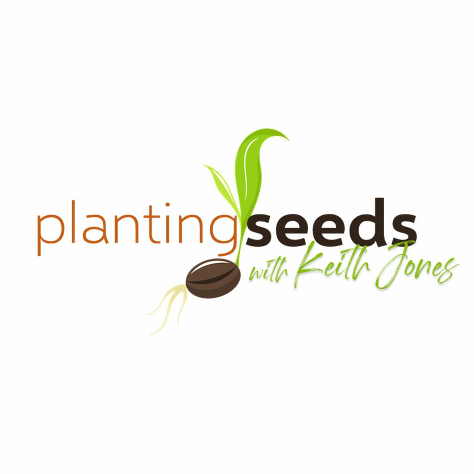 Planting Seeds