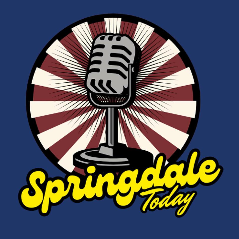Springdale Today Podcast