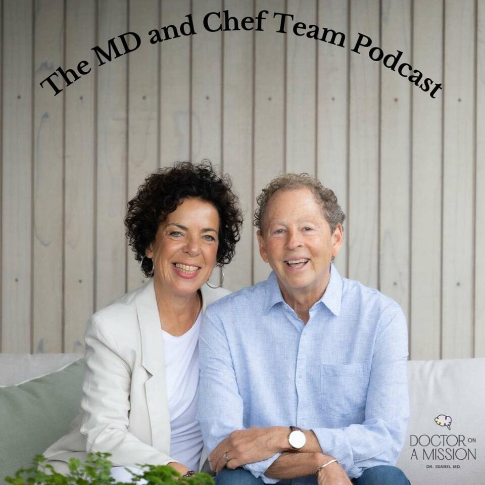 The MD and Chef Team Podcast