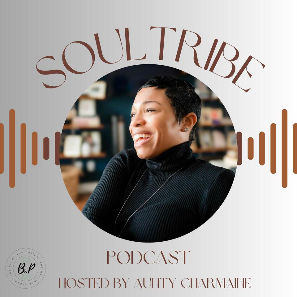 Soultribe Podcast
