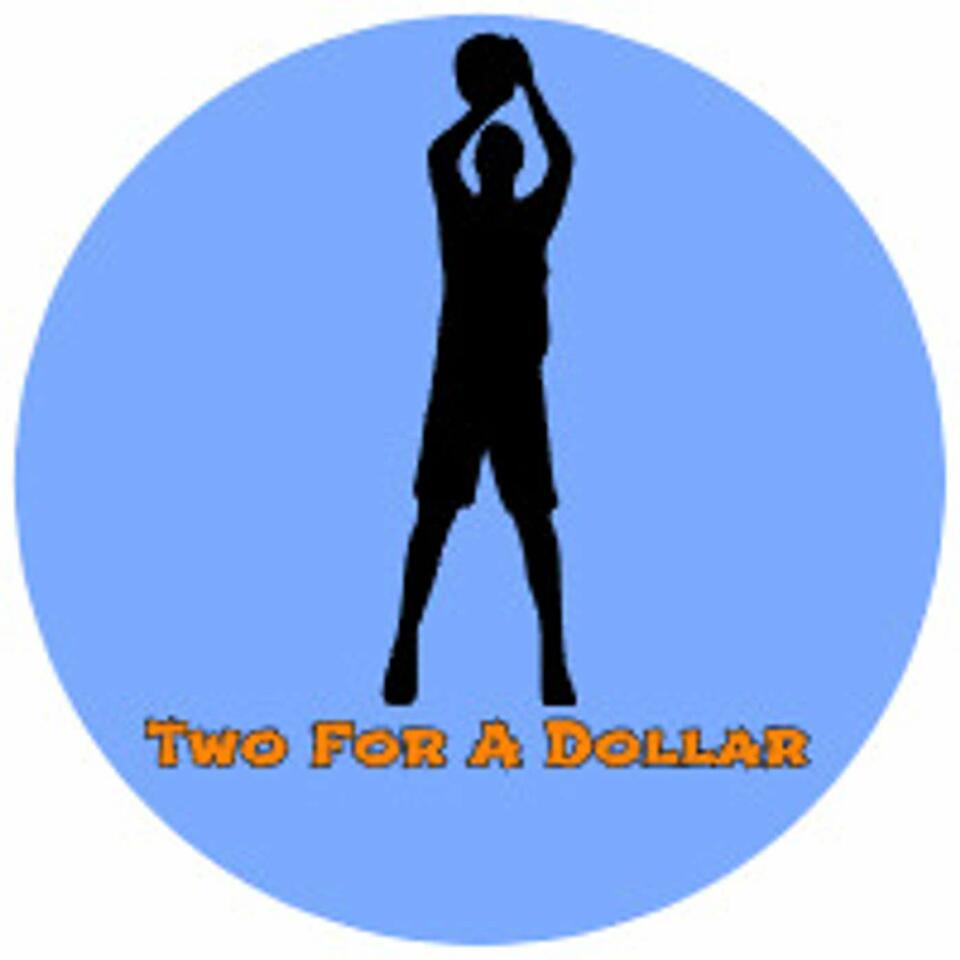 Two For A Dollar