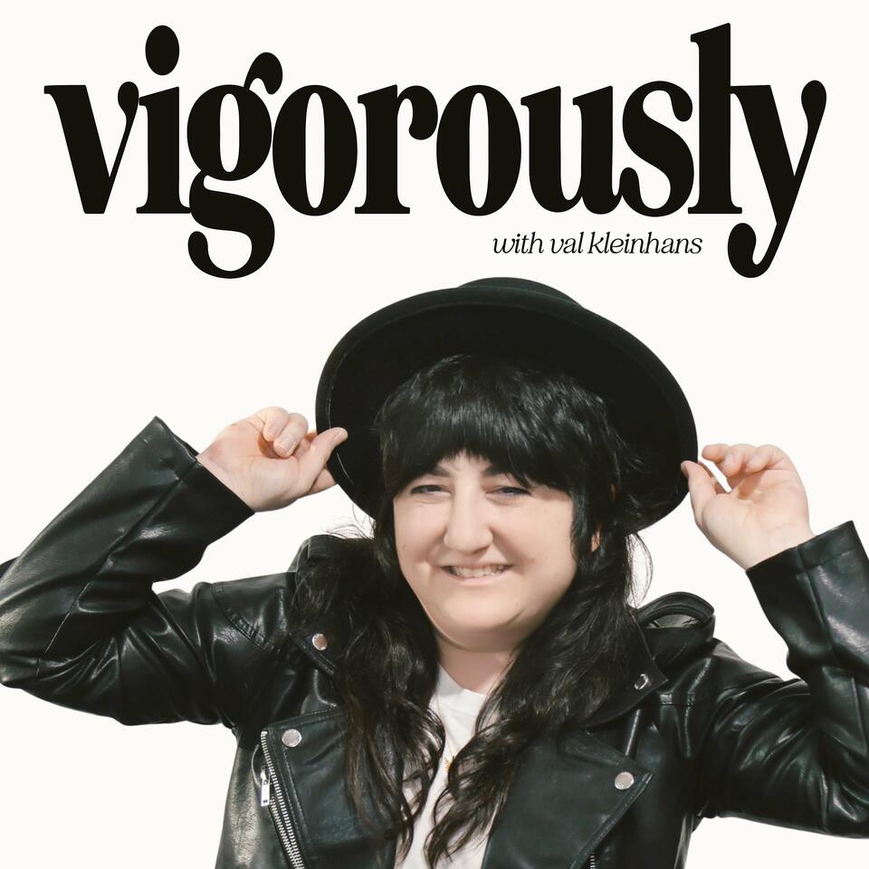 Vigorously with Val Kleinhans