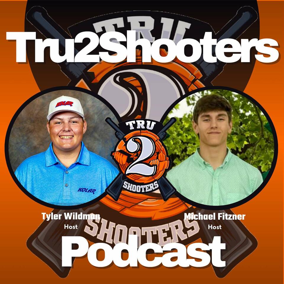 Tru2Shooters Podcast