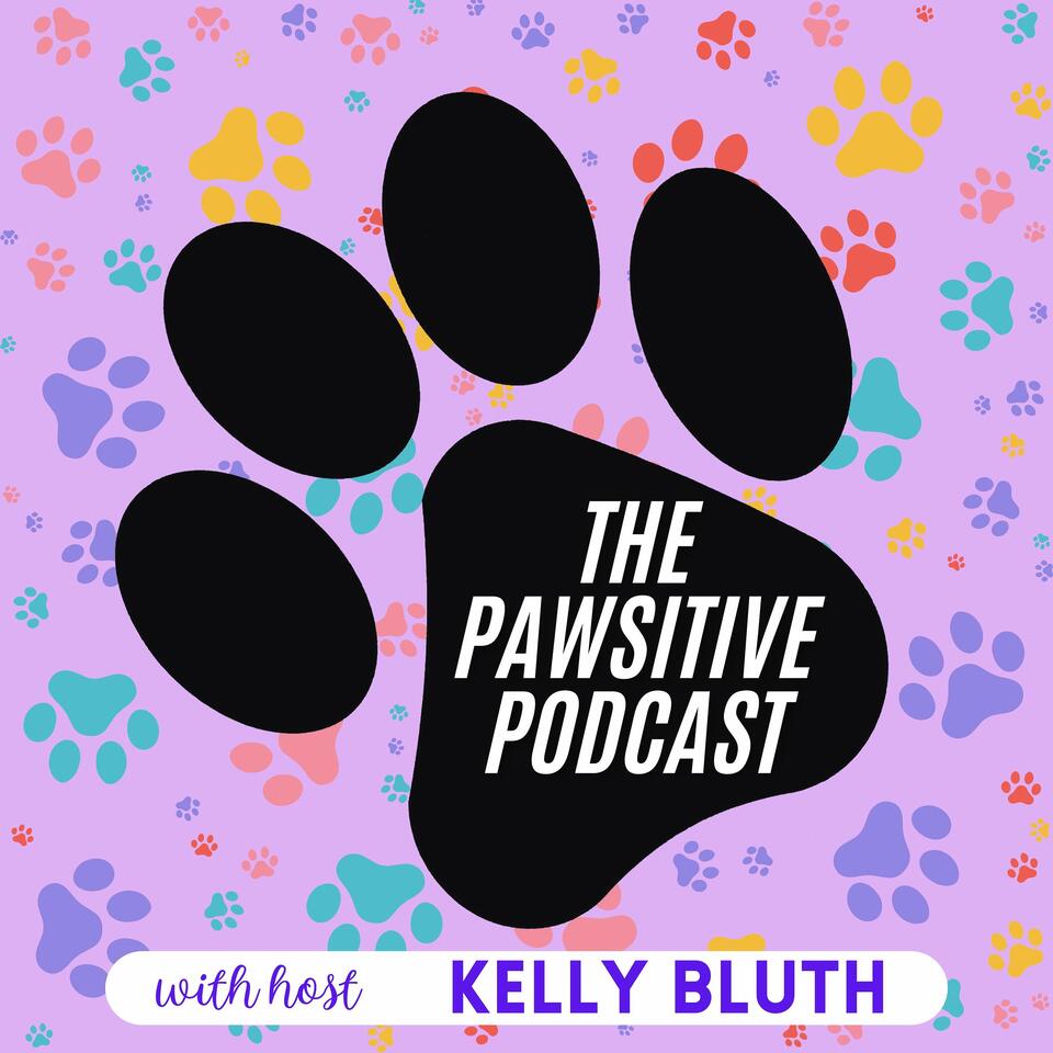 The Pawsitive Podcast