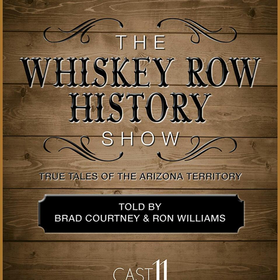 The Whiskey Row History Show