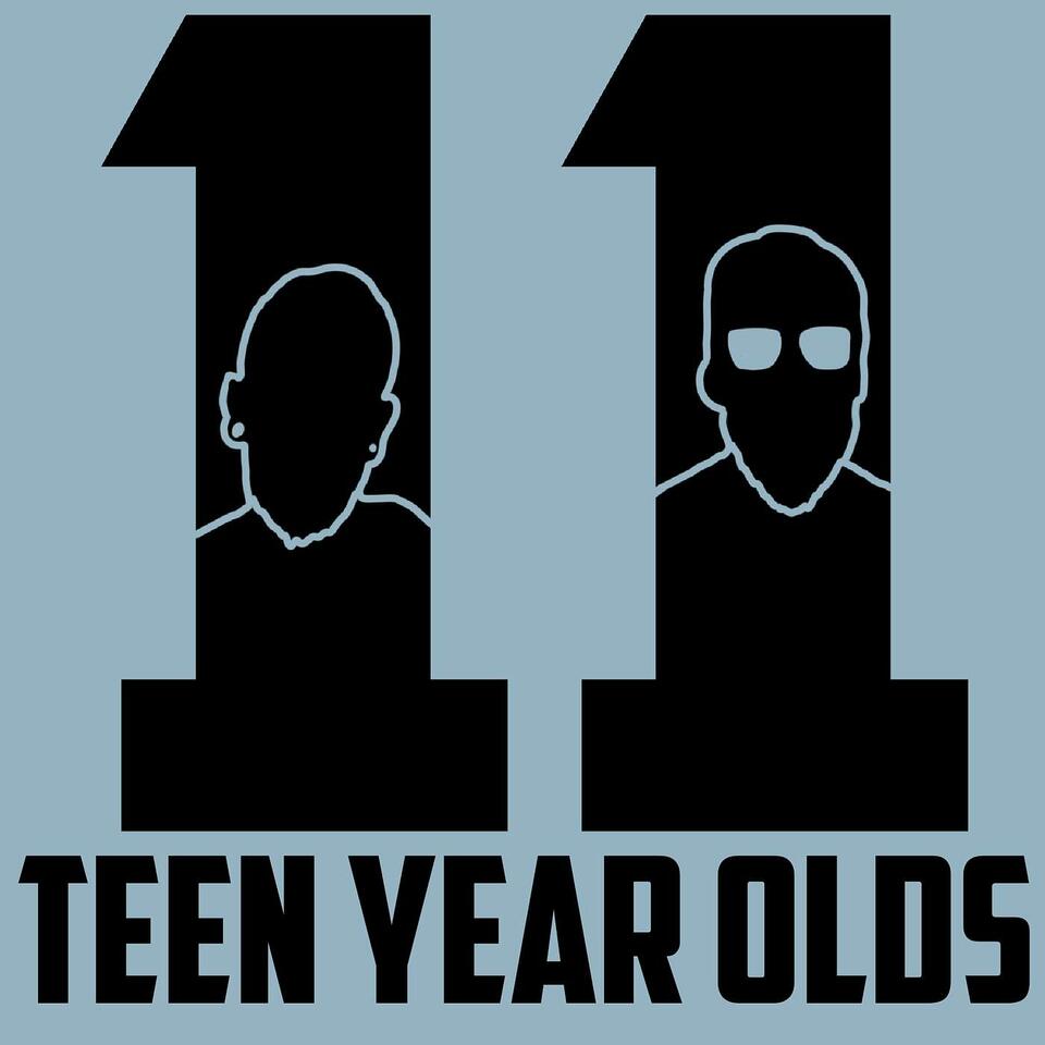 Eleventeen Year Olds