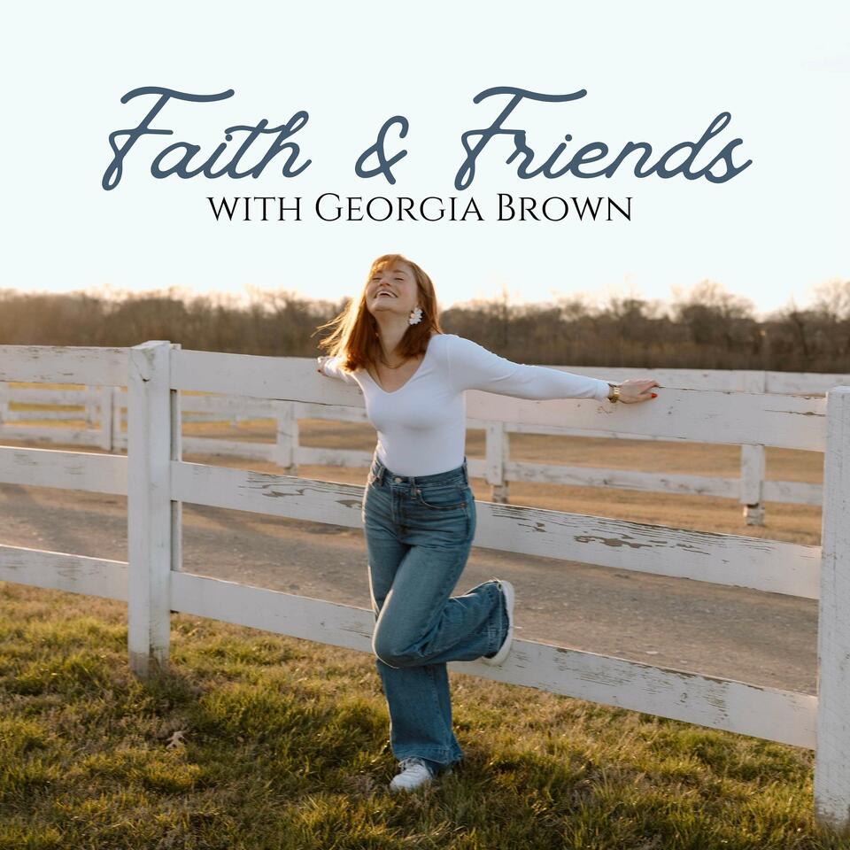 Faith & Friends with Georgia Brown