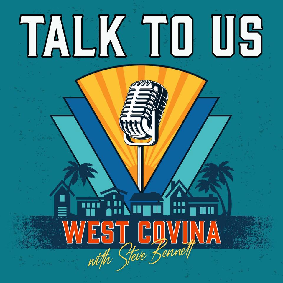 Talk to Us West Covina