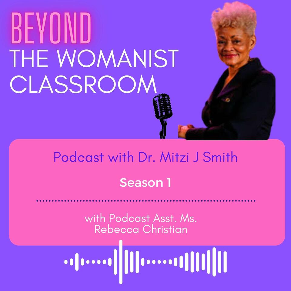Beyond the Womanist Classroom