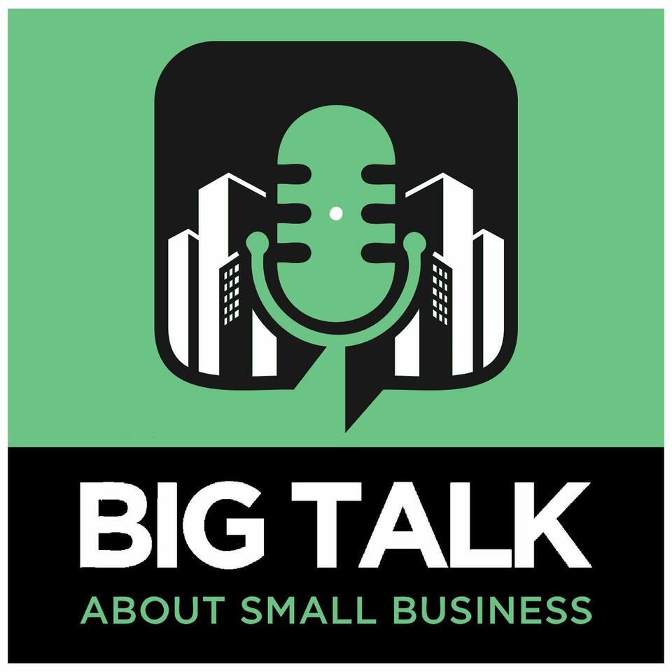 Big Talk About Small Business