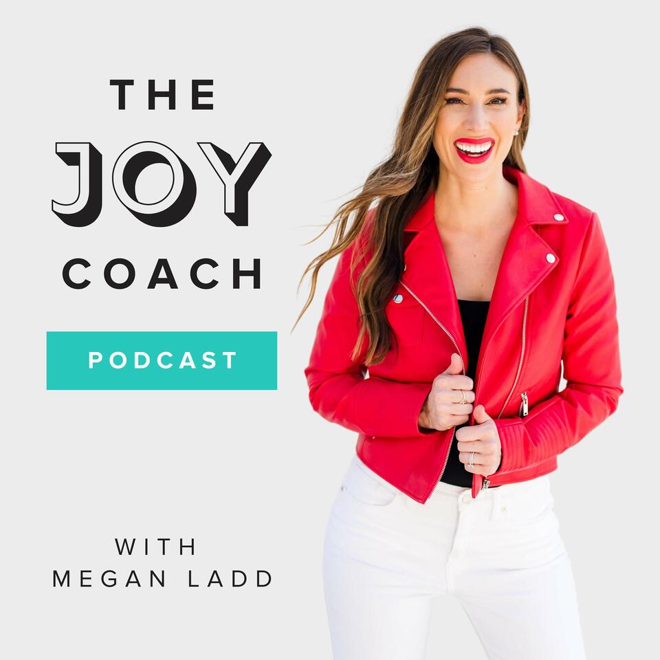 The Joy Coach Podcast