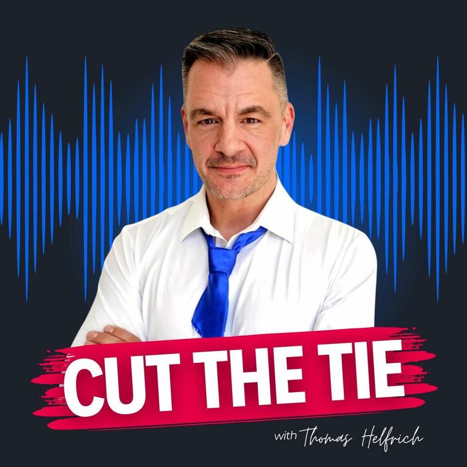 Cut The Tie | Own Your Success