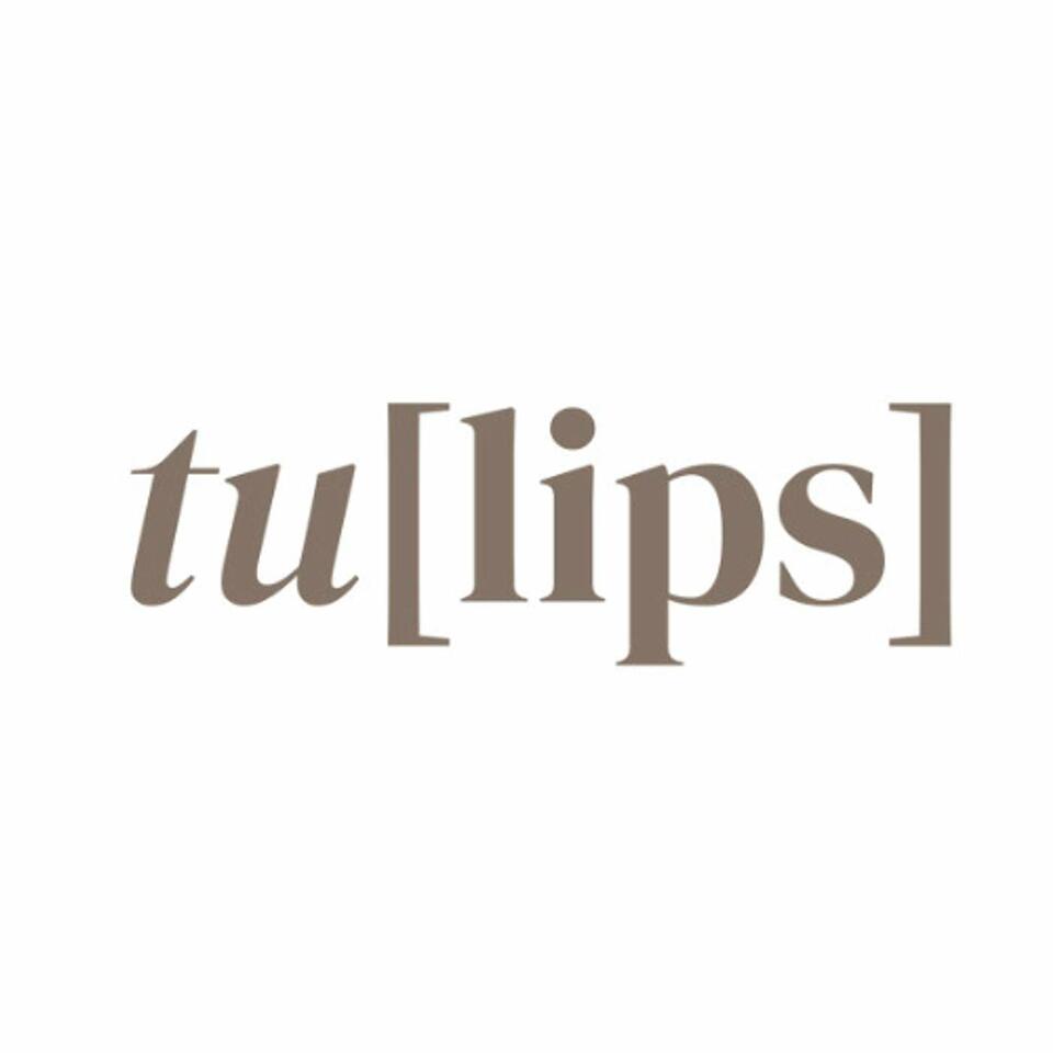 Tulips Podcast