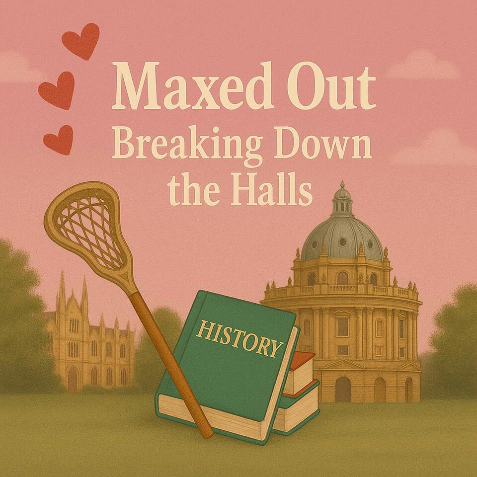 Maxed Out: Breaking Down the Halls