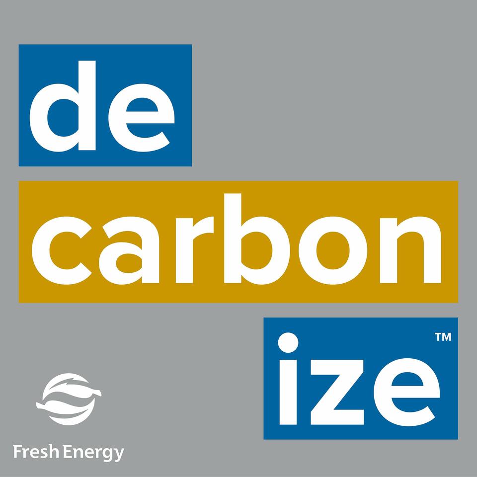 Decarbonize: The Clean Energy Podcast