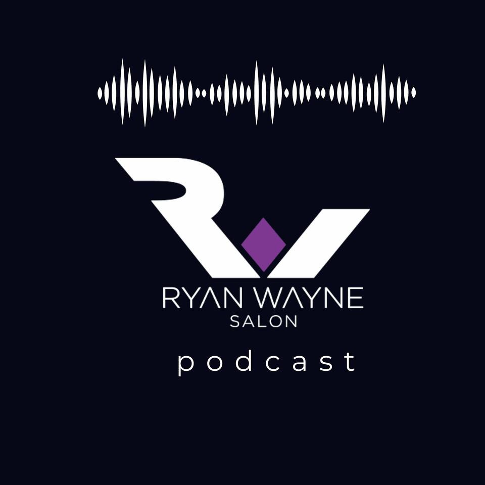 Ryan Wayne Salon Podcast with Joseph Ryan & Donna Lee