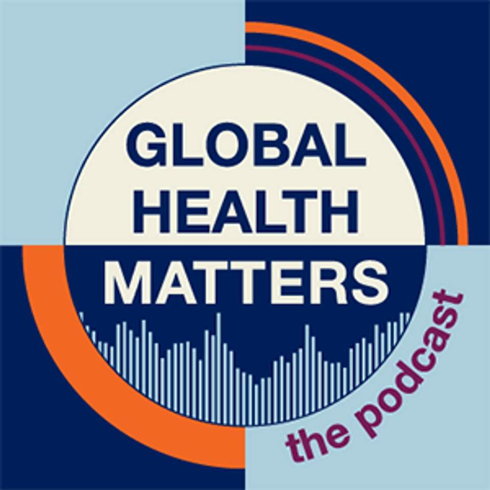 Global Health Matters