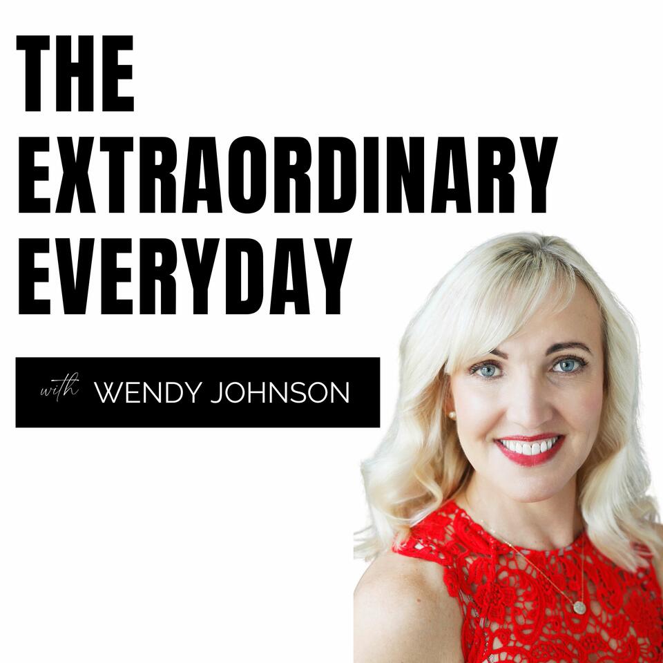 The Extraordinary Everyday