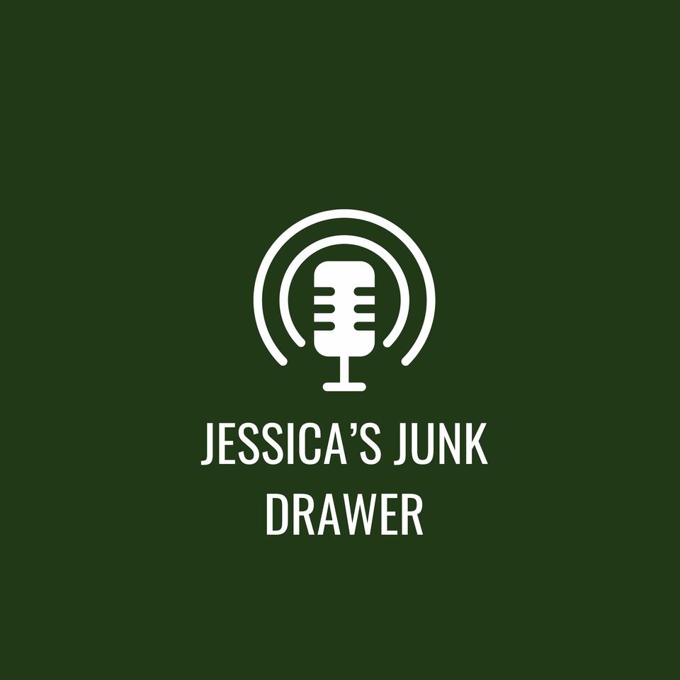 Jessica's Junk Drawer