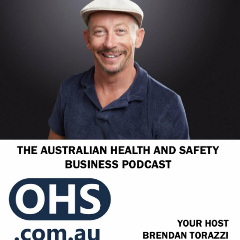The Australian Health & Safety Business Podcast