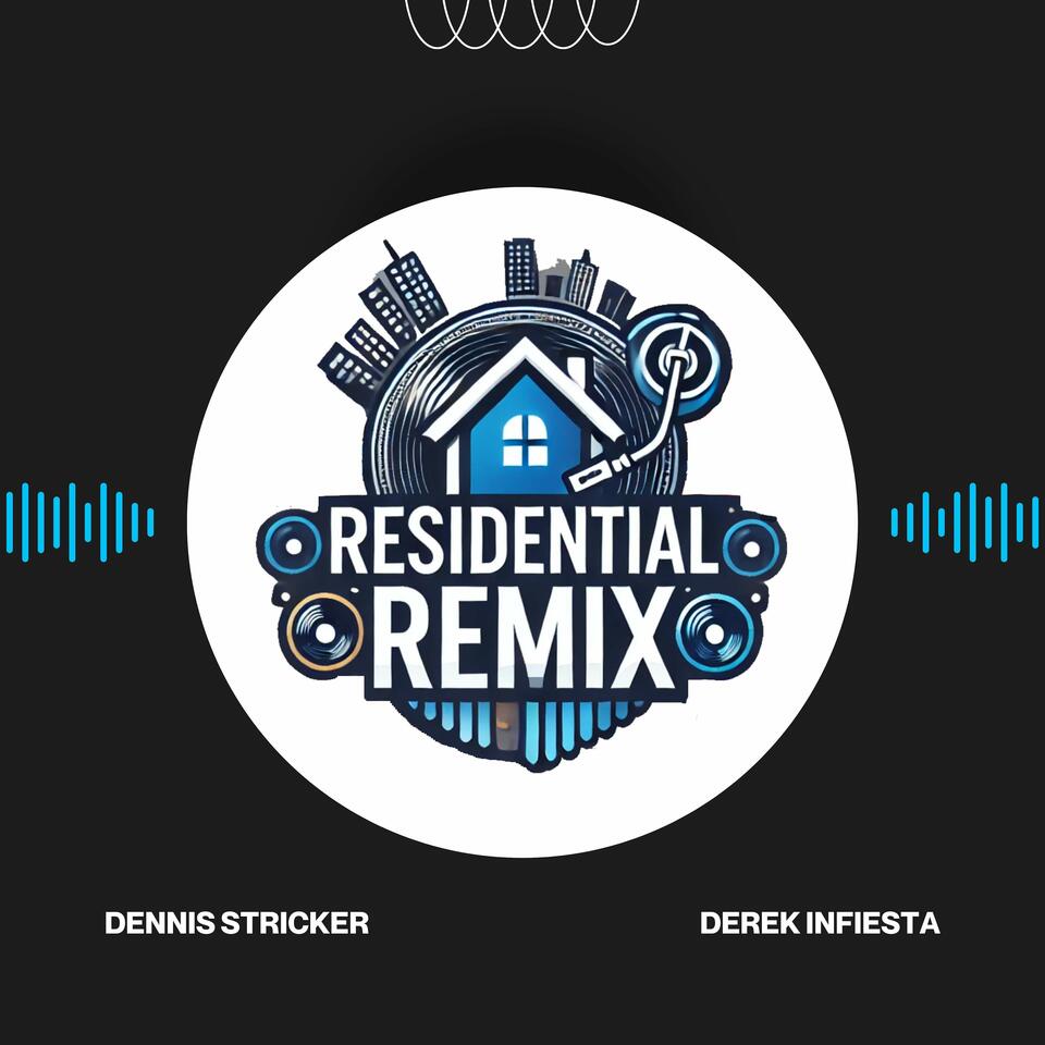 Residential Remix