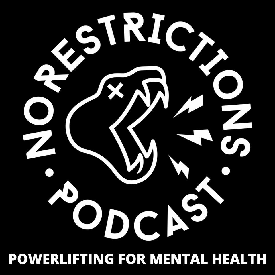 No Restrictions Podcast