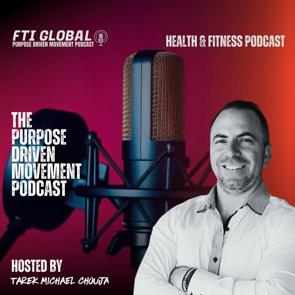 Purpose Driven Movement
