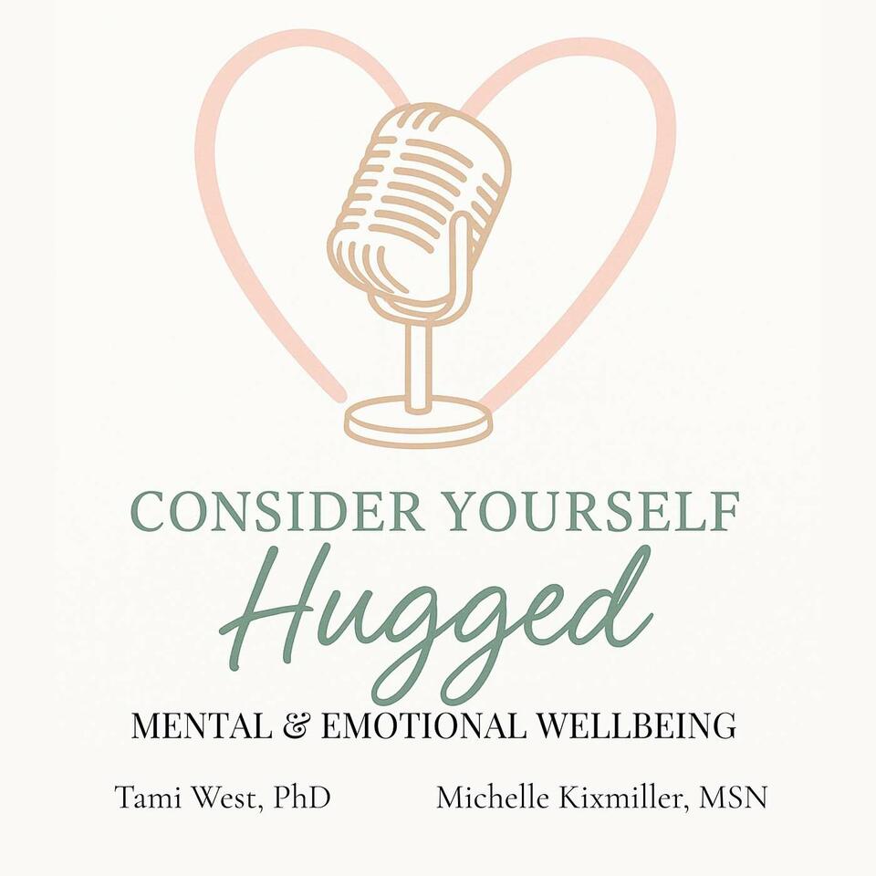 Consider Yourself Hugged