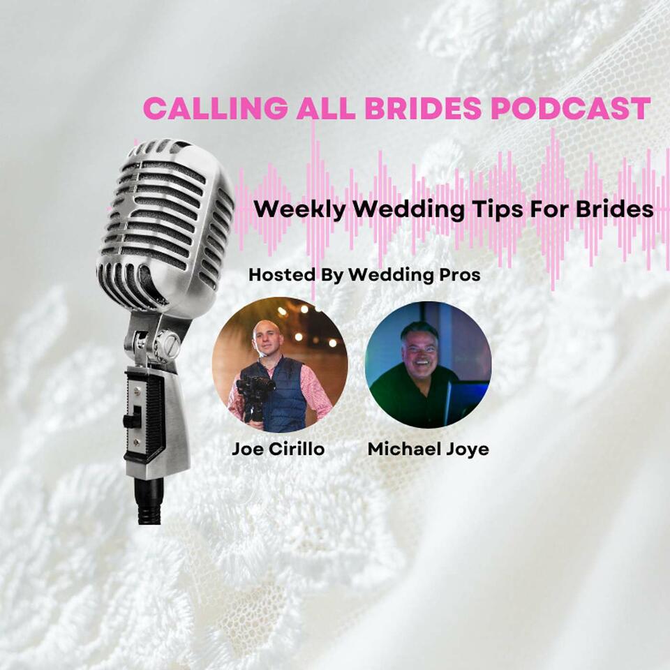 Calling All Brides Podcast