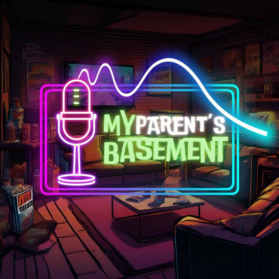 My Parent's Basement