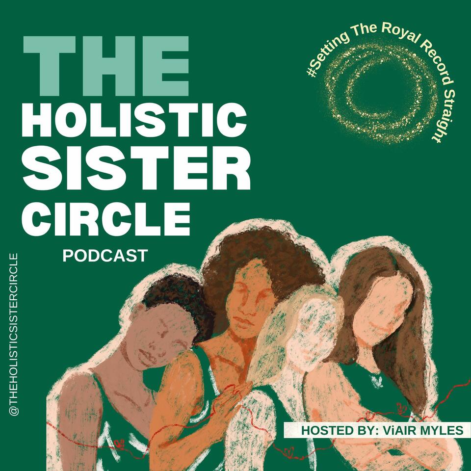 The Holistic Sister Circle