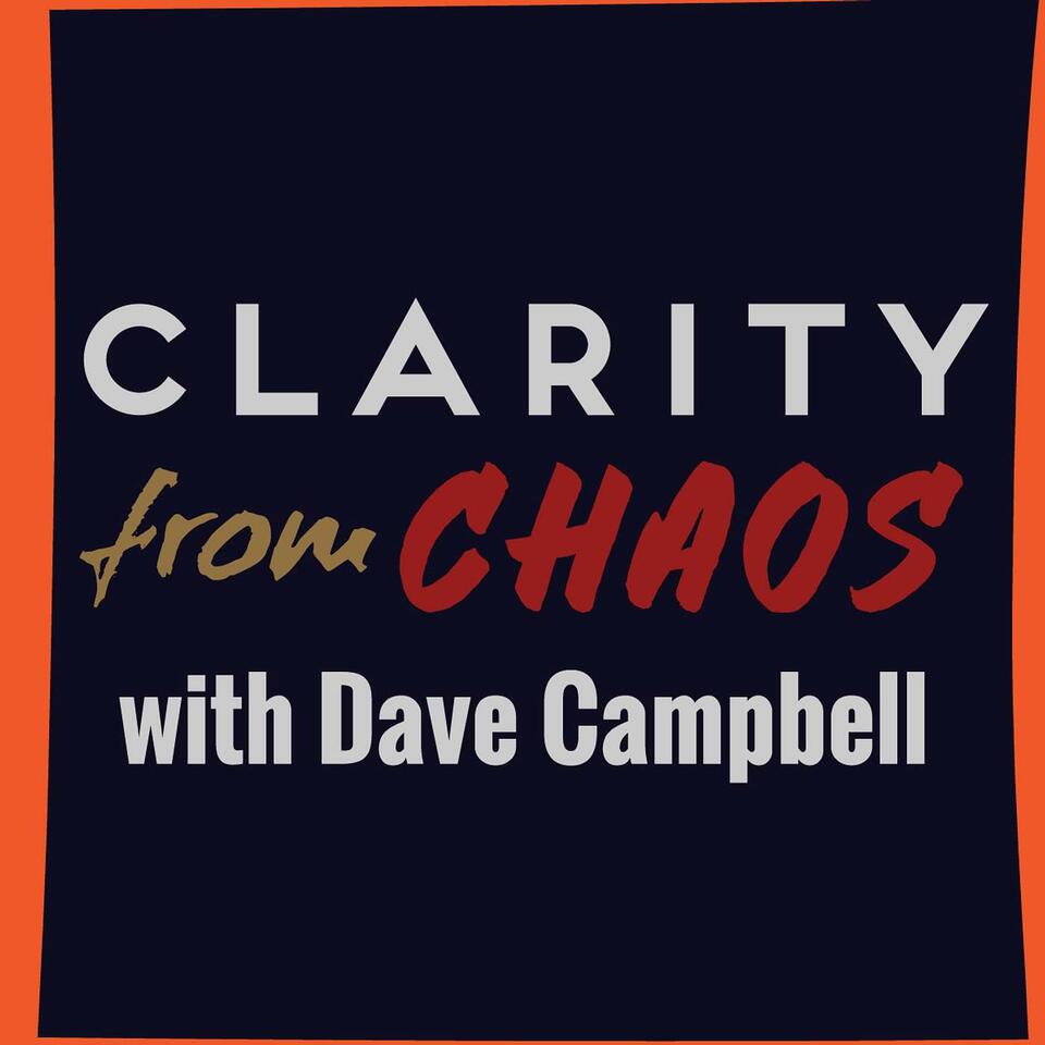 Clarity from Chaos Podcast