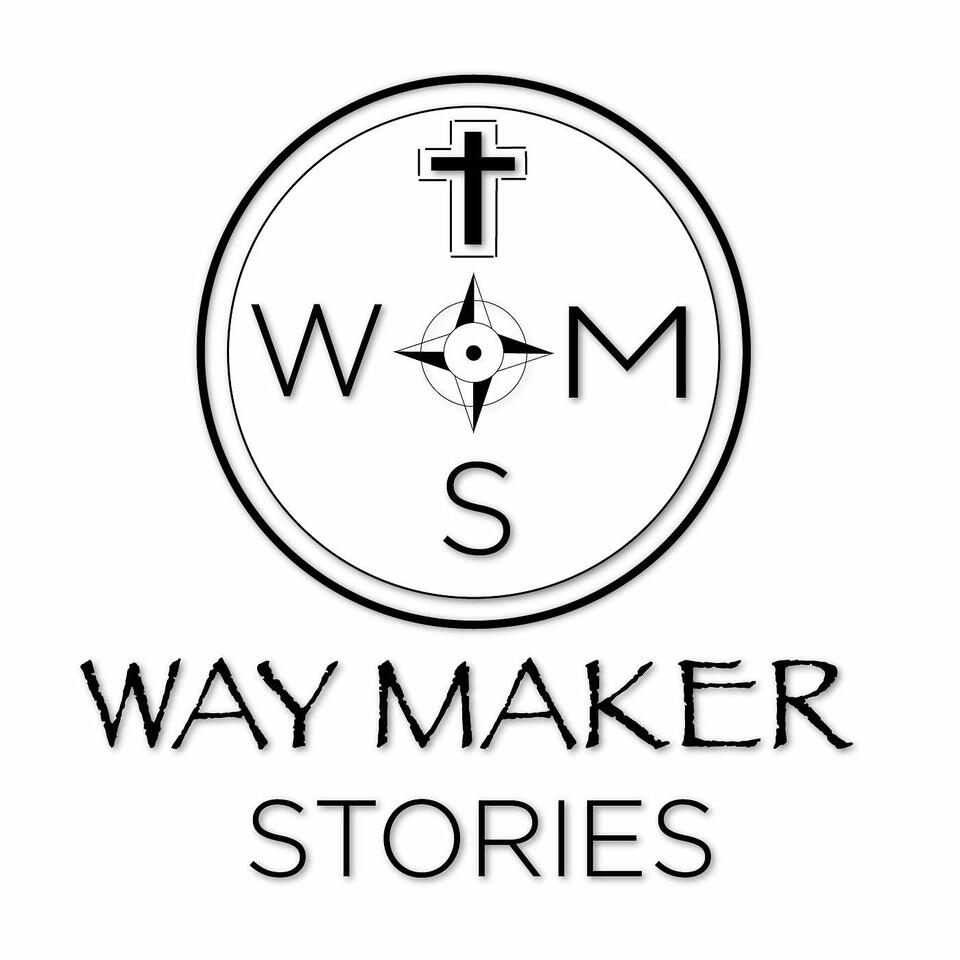 Way Maker Stories