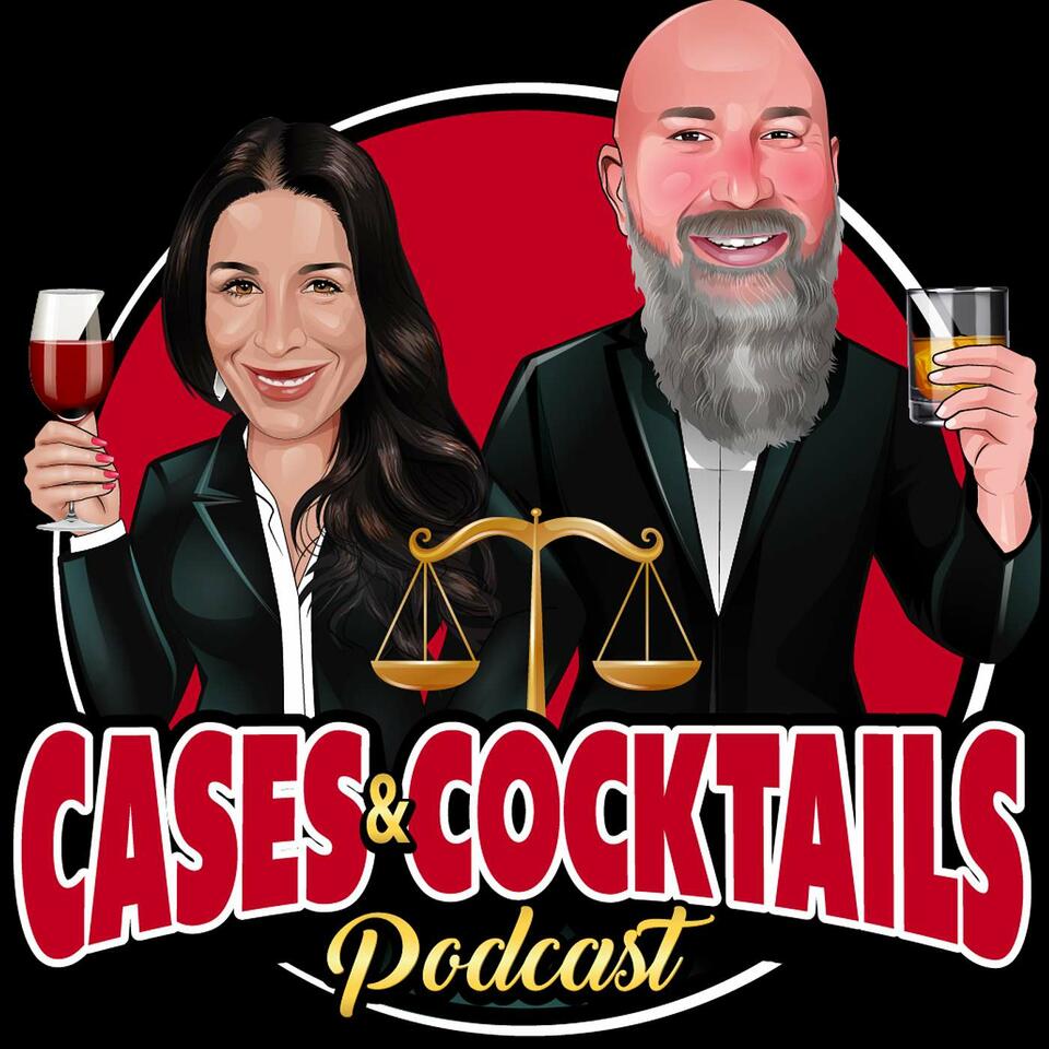 Cases & Cocktails