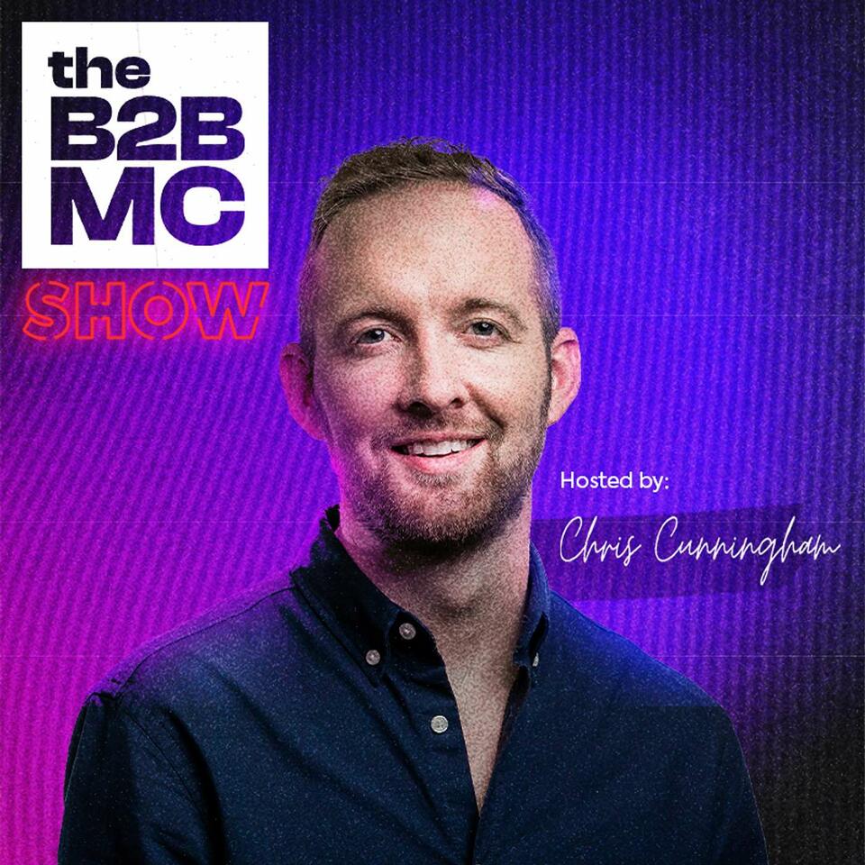 The B2B MC Show