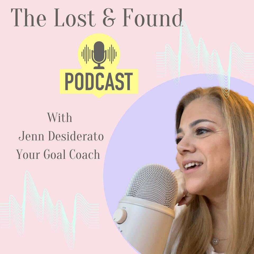The Lost and Found Podcast